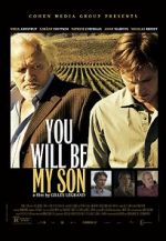 Watch You Will Be My Son Megashare9