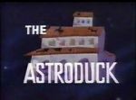 Watch The Astroduck (Short 1966) Megashare9