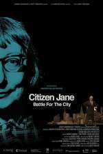 Watch Citizen Jane Battle for the City Megashare9