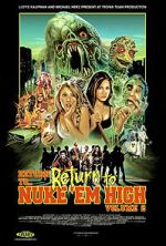 Watch Return to Return to Nuke \'Em High Aka Vol. 2 Megashare9