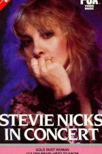 Watch Stevie Nicks in Concert Megashare9