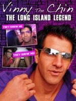 Watch Vinny the Chin: The Long Island Legend Megashare9