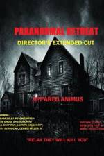 Watch Paranormal Retreat Megashare9