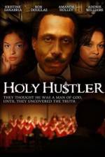 Watch Holy Hustler Megashare9