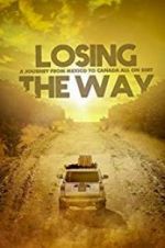 Watch Losing the Way Megashare9