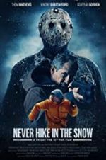 Watch Never Hike in the Snow Megashare9