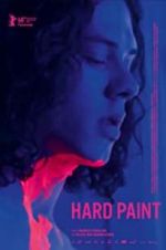 Watch Hard Paint Megashare9