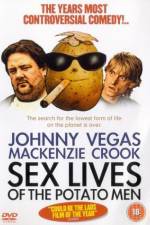 Watch Sex Lives of the Potato Men Megashare9