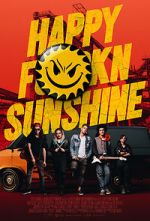 Watch Happy FKN Sunshine Megashare9