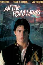 Watch All the Right Moves Megashare9