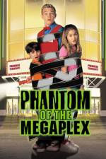 Watch Phantom of the Megaplex Megashare9