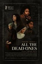 Watch All the Dead Ones Megashare9