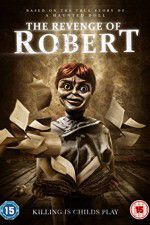 Watch The Revenge of Robert the Doll Megashare9