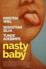 Watch Nasty Baby Megashare9