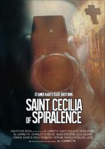 Watch Saint Cecilia of Spiralence Megashare9