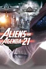 Watch Aliens and Agenda 21 Megashare9