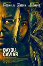 Watch Bayou Caviar Megashare9