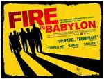 Watch Fire in Babylon Megashare9