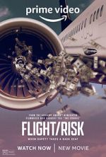Watch Flight/Risk Megashare9