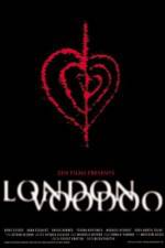 Watch London Voodoo Megashare9