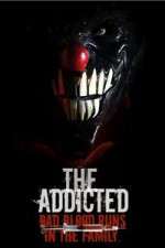 Watch The Addicted Megashare9