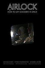 Watch Airlock or How to Say Goodbye in Space Megashare9