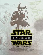 Watch TK-436: A Stormtrooper Story (Short 2016) Megashare9