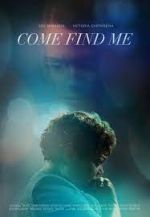 Watch Come Find Me Megashare9