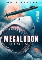 Watch Megalodon Rising Megashare9