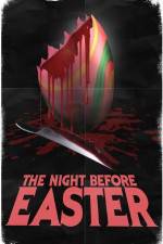 Watch The Night Before Easter Megashare9