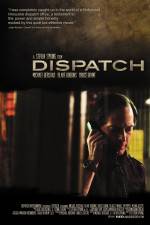 Watch Dispatch Megashare9