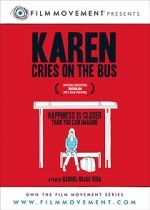 Watch Karen Cries on the Bus Megashare9