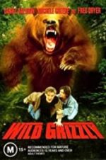 Watch Wild Grizzly Megashare9