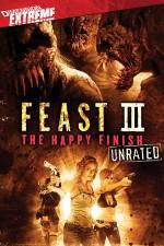 Watch Feast 3: The Happy Finish Megashare9