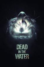 Watch Dead in the Water Megashare9