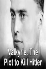 Watch Valkyrie: The Plot to Kill Hitler Megashare9