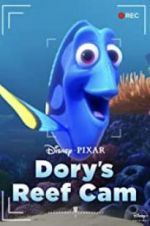 Watch Dory\'s Reef Cam Megashare9