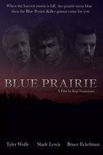 Watch Blue Prairie Megashare9