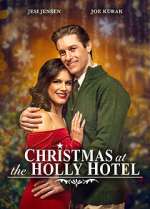 Watch Christmas at the Holly Hotel Megashare9