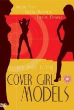 Watch Cover Girl Models Megashare9