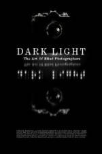 Watch Dark Light: The Art of Blind Photographers Megashare9