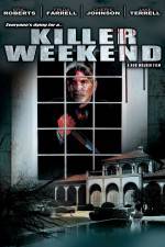 Watch Killer Weekend Megashare9