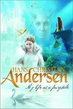 Watch Hans Christian Andersen: My Life as a Fairy Tale Megashare9