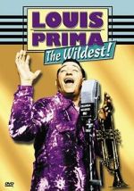 Watch Louis Prima: The Wildest! Megashare9