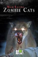 Watch Man-Eating Zombie Cats Megashare9