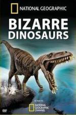 Watch Bizarre Dinosaurs Megashare9
