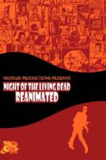 Watch Night of the Living Dead Reanimated Megashare9