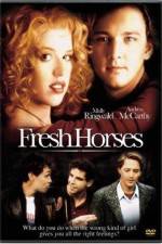 Watch Fresh Horses Megashare9