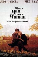 Watch When a Man Loves a Woman Megashare9