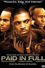 Watch Paid in Full Megashare9